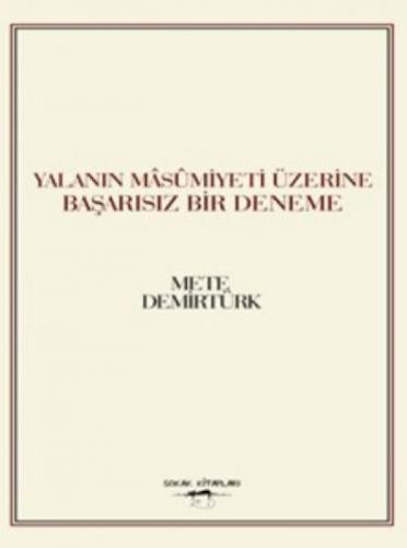 Yalanın Masumiyeti Üzerine Başarısız Bir Deneme  Frontansicht 1