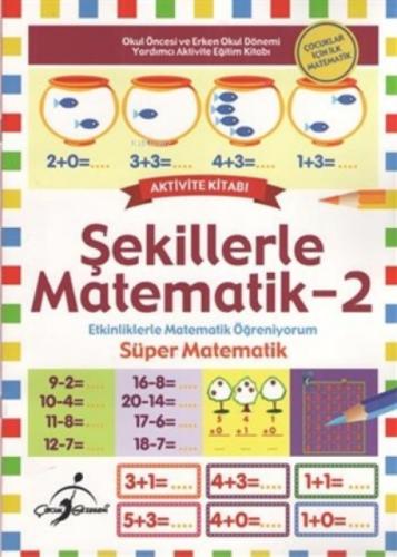 Şekillerle Matematik 2;Etkinliklerle Matematik Öğreniyorum - Süper Matematik  Frontansicht 1