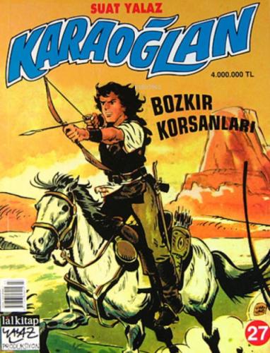 Karaoğlan 27;Bozkır Korsanları  Frontansicht 1