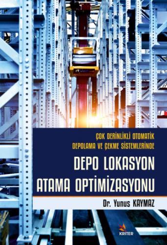 Çok Derinlikli Otomatik Depolama ve Çekme Sistemlerinde Depo Lokasyon Atama Optimizasyonu  Frontansicht 1