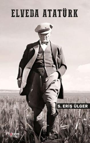 Elveda Atatürk  Frontansicht 1