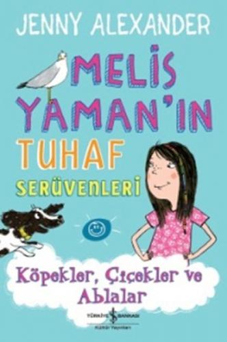 Köpekler,Çiçekler ve Ablalar  Frontansicht 1