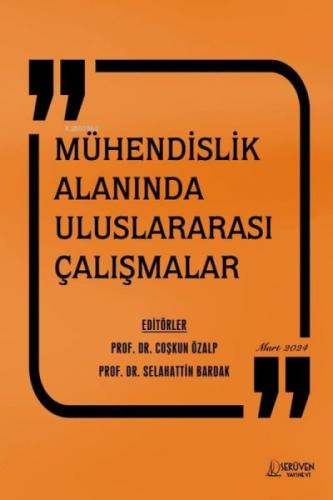 Mühendislik Alanında Uluslararası Çalışmalar Mart 2024  Frontansicht 1