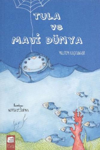 Tula ve Mavi Dünya  Frontansicht 1