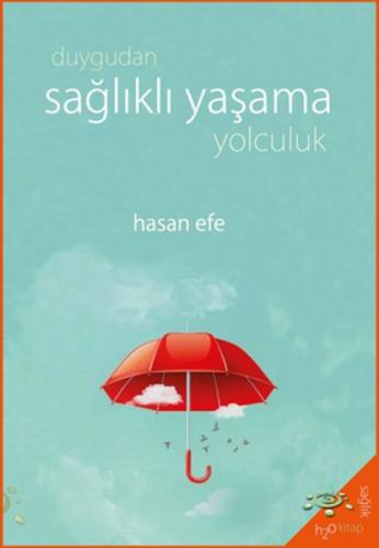 Duygudan Sağlıklı Yaşama Yolculuk  Frontansicht 1