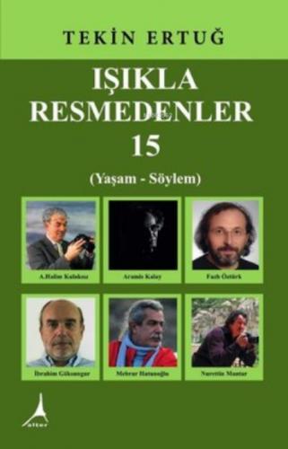 Işıkla Resmedenler-15, Clz  Frontansicht 1