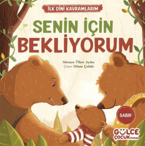 Senin İçin Bekliyorum - İlk Dini Kavramlarım (Sabır)  Frontansicht 1