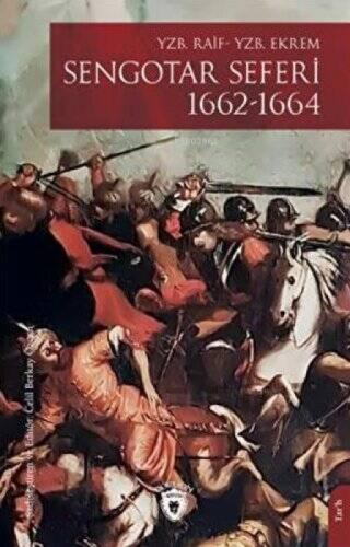 Sengotar Seferi 1662-1664  Frontansicht 1