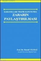 Karayolları Trafik Kanununda Zararın Paylaştırılması  Frontansicht 1