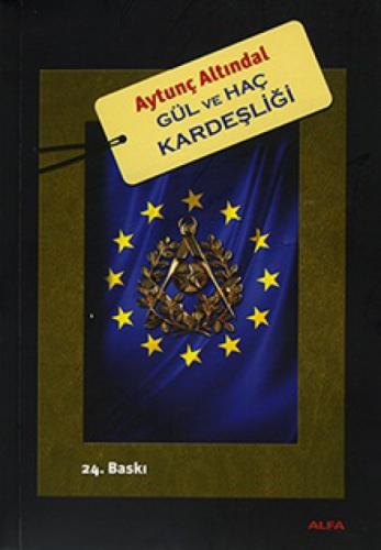 Gül ve Haç Kardeşliği  Frontansicht 1