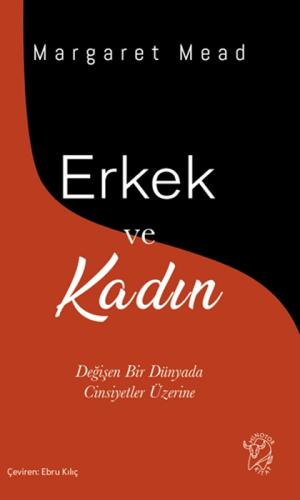 Erkek ve Kadın;Değişen Bir Dünyada Cinsiyetler Üzerine  Frontansicht 1