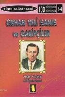 Orhan Veli Kanık ve Garipçiler  Frontansicht 1