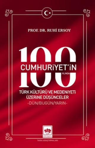 Cumhuriyet'in 100. Yılında Türk Kültürü ve Medeniyeti Üzerine  Frontansicht 1