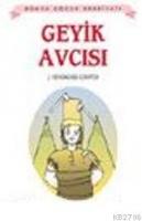Geyik Avcısı  Frontansicht 1