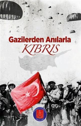 Gazilerden Anılarla Kıbrıs  Frontansicht 1