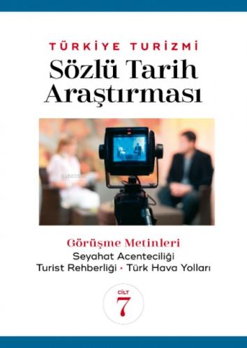 Türkiye Turizmi Sözlü Tarih Araştırması Cilt 7  Frontansicht 1