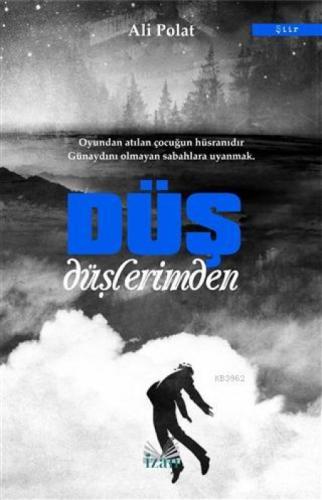Düş Düşlerimden  Frontansicht 1
