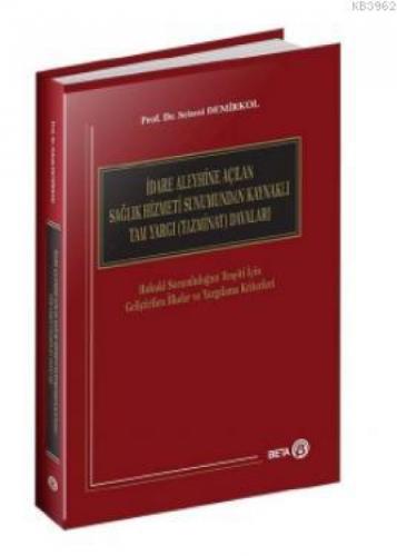 İdare Aleyhine Açılan Sağlık Hizmeti Sunumundan Kaynaklı Tam Yargı (Tazminat) Davaları  Frontansicht 1