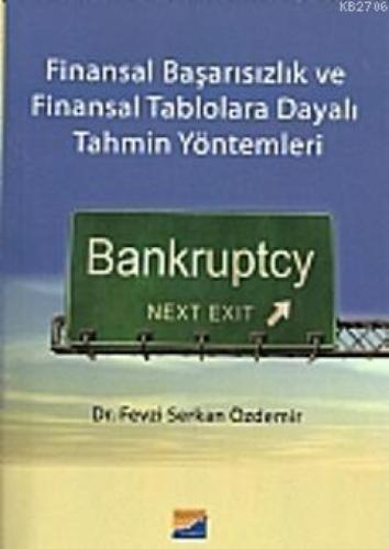 Finansal Başarısızlık ve Finansal Tablolara Dayalı Tahmin Yöntemleri  Frontansicht 1