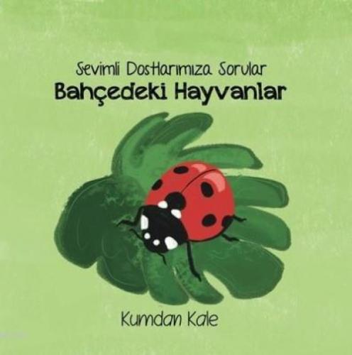 Bahçedeki Hayvanlar-Sevimli Dostalarımıza Sorular  Frontansicht 1