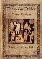Thespisin Delileri  Frontansicht 1