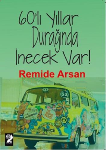 60'lı Yıllar Durağında İnecek Var  Frontansicht 1