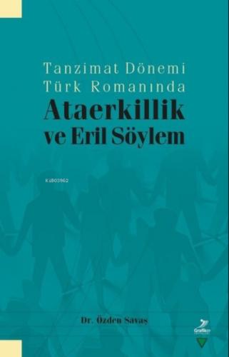 Tanzimat Dönemi Türk Romanında Ataerkillik ve Eril Söylem  Frontansicht 1