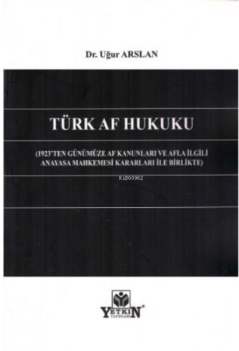 Türk Af Hukuku  Frontansicht 1