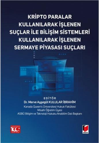 Kripto Paralar Kullanılarak İşlenen Suçlar ile Bilişim Sistemleri Kullanılarak İşlenen Sermaye Piyasası Suçları  Frontansicht 1
