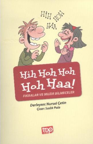 Hih Hoh Hoh Hoh Haa! - Fıkralar ve Muzır Bilmeceler - ön kapak Hih Hoh Hoh Hoh Haa! - Fıkralar ve  Frontansicht 1