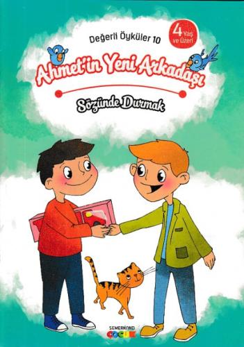 Ahmet'in Yeni Arkadaşı - Sözünde Durmak Değerli Öyküler - 10  Frontansicht 1