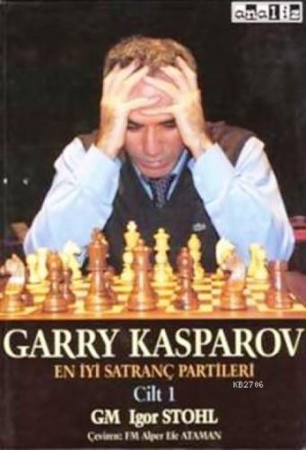 Garry Kasparov: En İyi Satranç Partileri Cilt 1  Frontansicht 1