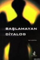 Başlamayan Diyalog  Frontansicht 1