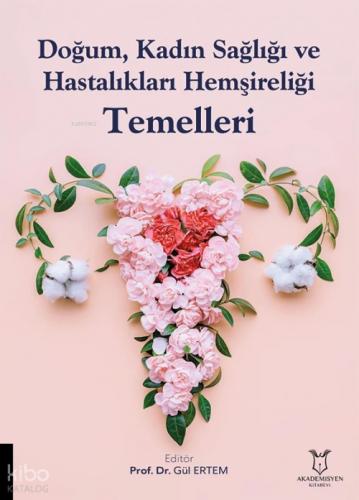 Doğum, Kadın Sağlığı ve Hastalıkları Hemşireliği Temelleri  Frontansicht 1