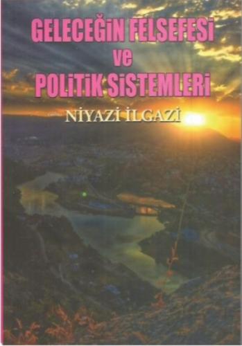 Geleceğin Felsefesi ve Politik Sistemler  Frontansicht 1
