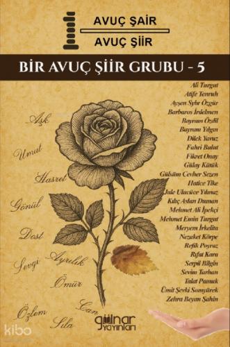 Bir Avuç Şair Bir Avuç Şiir Bir Avuç Şiir Grubu - 5  Frontansicht 1