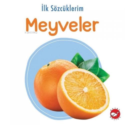 İlk Sözcüklerim - Meyveler  Frontansicht 1