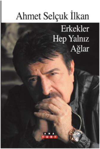 Erkekler Hep Yalnız Ağlar  Frontansicht 1