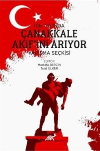 106. Yılında Çanakkale Akif'ini Arıyor Yarışma Seçkisi  Frontansicht 1