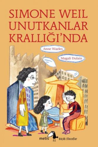 Simone Weil Unutkanlar Krallığı'nda  Frontansicht 1