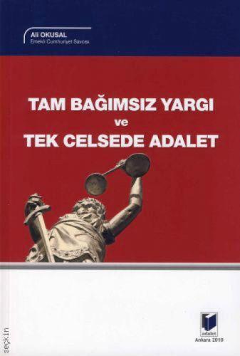 Tam Bağımsız Yargı ve Tek Celsede Adalet  Frontansicht 1