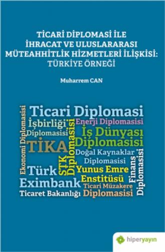 Ticari Diplomasi İle İhracat ve Uluslararası Müteahhitlik Hizmetleri İlişkisi: Türkiye Örneği  Frontansicht 1
