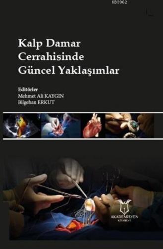 Kalp Damar Cerrahisinde Güncel Yaklaşımlar  Frontansicht 1
