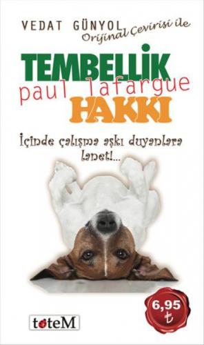 Tembellik Hakkı  Frontansicht 1