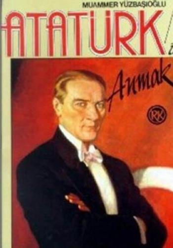 Atatürk'ü Anmak  Frontansicht 1