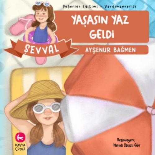 Şevval Yaşasın Yaz Geldi  Frontansicht 1