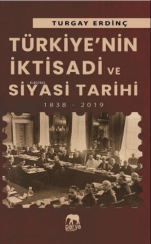 Türkiye'nin İktisadi ve Siyasi Tarihi;1838 - 2019  Frontansicht 1