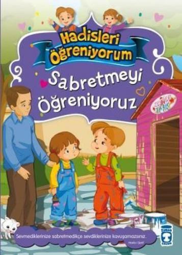 Sabretmeyi Öğreniyoruz - Hadisleri Öğreniyorum  Frontansicht 1