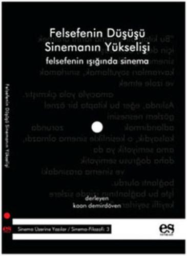 Felsefenin Düşüşü Sinemanın Yükselişi  Frontansicht 1