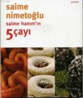 Saime Hanım'ın 5 Çayı  Frontansicht 1